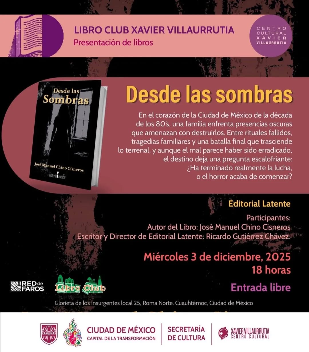@ccxaviervillaurrutia @culturaciudadmx
@riccardo.gutierrez.chavez
Tenemos una cita el próximo miércoles 3 de diciembre de 2025 a las 18:00 hrs para la presentación de Desde las sombras
¡Los espero!
#presentacióndelibro #escritor #literaturadeterror #noveladeterror