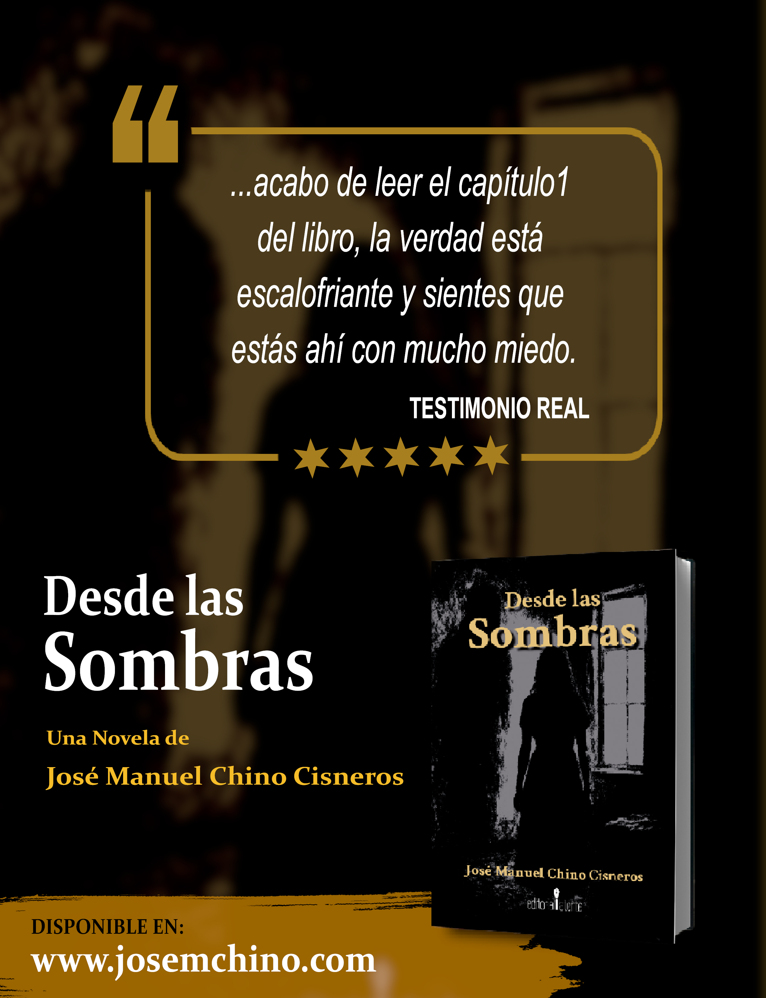 📙Desde las sombras
Una novela de José Manuel Chino Cisneros
👉Disponible en:
www.josemchino.com
#disponible #literatura #comprarenlínea #noveladeterror
