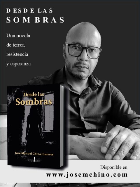 DESDE LAS SOMBRAS
Una novela de terror, resistencia y esperanza.
Disponible en:
www.josemchino.com
#novela #terror #resistencia #literatura #quéleer